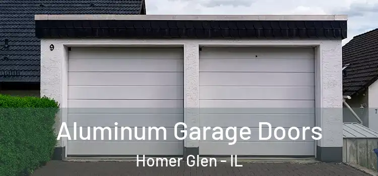  Aluminum Garage Doors Homer Glen - IL