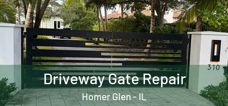  Driveway Gate Repair Homer Glen - IL