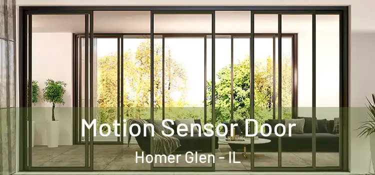 Motion Sensor Door Homer Glen - IL