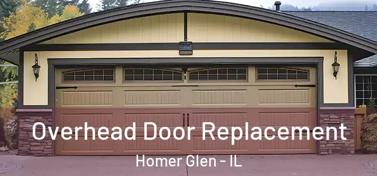  Overhead Door Replacement Homer Glen - IL