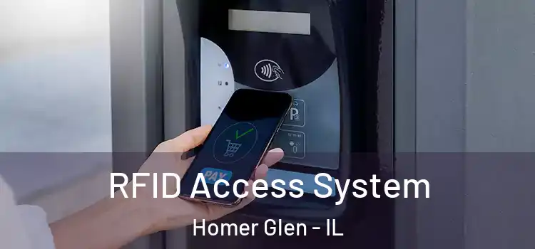 RFID Access System Homer Glen - IL